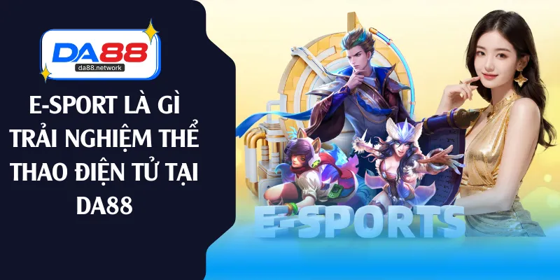 e sports là gì