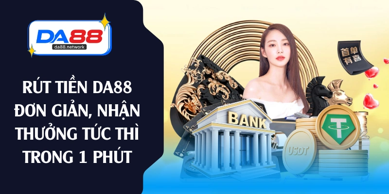 rút tiền da88