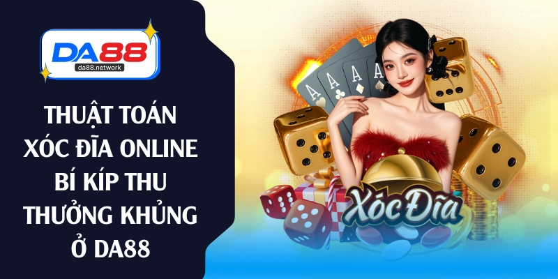 Thuật toán xóc đĩa online